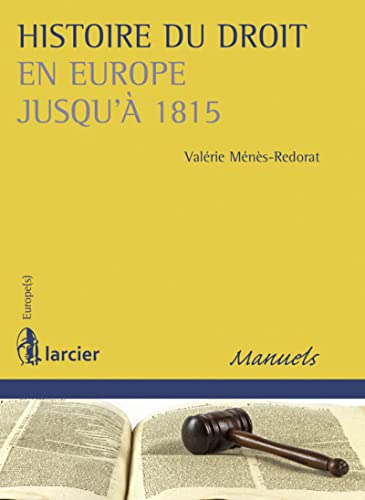 Stock image for Histoire du droit en Europe jusqu' 1815 for sale by Revaluation Books