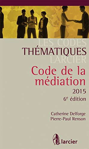 Beispielbild fr Code de la mdiation 2015 zum Verkauf von medimops