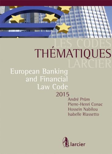 Beispielbild fr European banking and financial law code [Broch] Collectif zum Verkauf von BIBLIO-NET