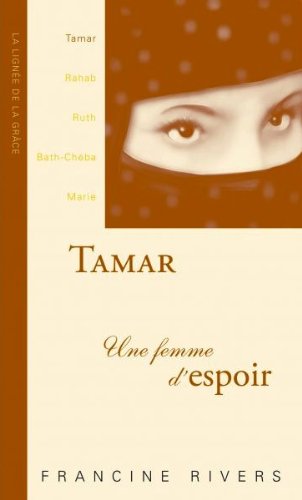 Beispielbild fr Tamar une Femme d'Espoir zum Verkauf von medimops