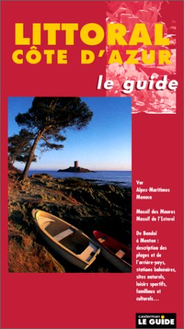 Stock image for LITTORAL COTE D'AZUR (Guide Rouge) (Guide Region Rou) for sale by medimops