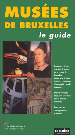 9782804602048: MUSEES DE BRUXELLES (Guide verte)