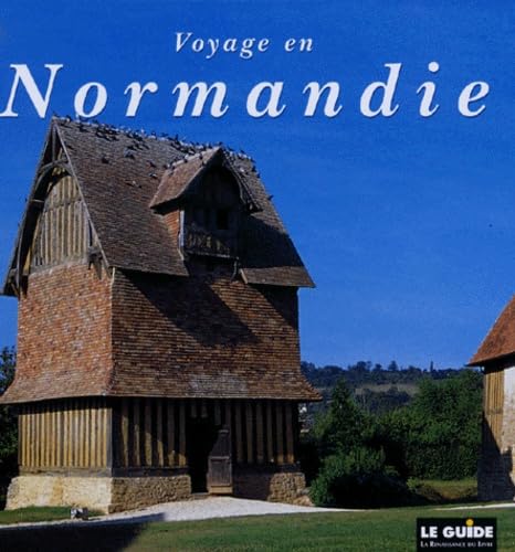 Beispielbild fr VOYAGE EN NORMANDIE zum Verkauf von Ammareal