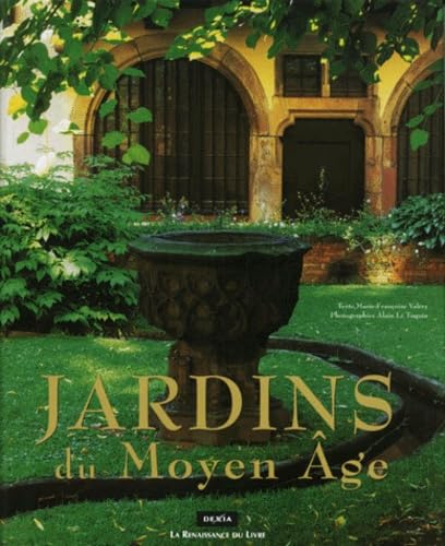 Beispielbild fr Jardins du Moyen-ge zum Verkauf von medimops