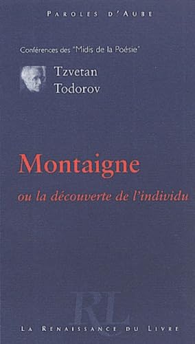 9782804605360: Montaigne Ou La Decouverte De L'Individu