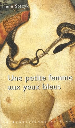 Beispielbild fr Une Petite Femme Aux Yeux Bleus zum Verkauf von RECYCLIVRE