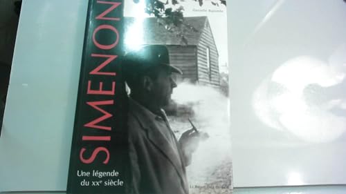 Simenon, Une Legende Du XX Siecle