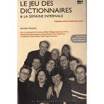 Beispielbild fr Le jeu des dictionnaires & la semaine infernale zum Verkauf von Ammareal