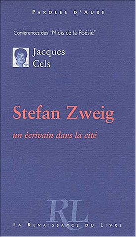 Beispielbild fr Stefan Zweig : Un crivain dans la cit zum Verkauf von Ammareal