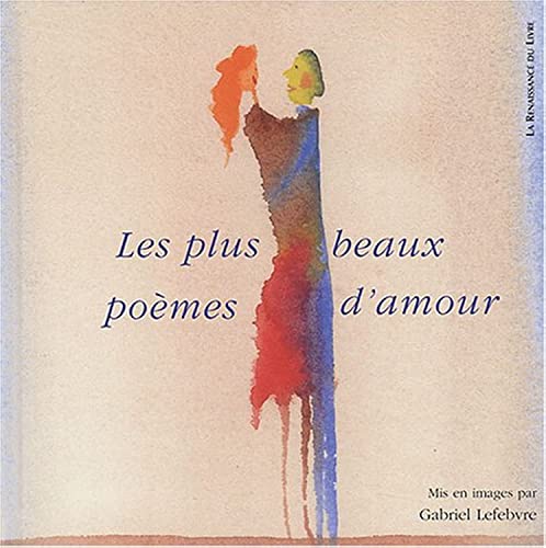 9782804608651: Les plus beaux pomes d'Amour