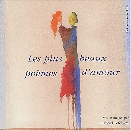 Stock image for Les Plus Beaux Pomes d'amour for sale by Ammareal