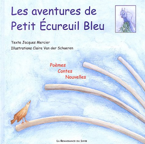Beispielbild fr Petit cureuil bleu zum Verkauf von Ammareal