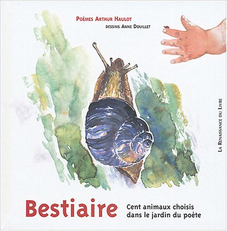 Beispielbild fr Bestiaire potique : De l'abeille au zbre, 100 animaux choisis dans le jardin du pote zum Verkauf von Ammareal