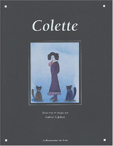Beispielbild fr Colette Lefebvre, G. zum Verkauf von LIVREAUTRESORSAS