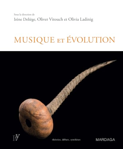 Stock image for Musique et volution: Les origines et l'volution de la musique for sale by Le Monde de Kamlia
