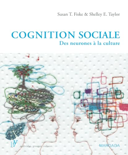 Stock image for Cognition sociale : Des neurones  la culture for sale by medimops