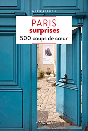 Beispielbild fr Paris Surprises - 500 coups de coeur zum Verkauf von medimops