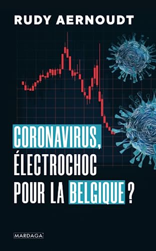 Beispielbild fr Coronavirus: lectrochoc pour la Belgique ? zum Verkauf von Ammareal