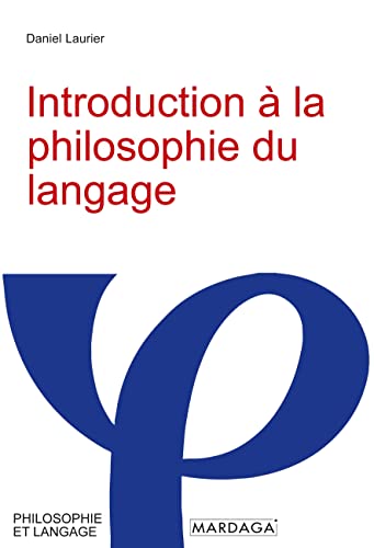 Stock image for Introduction  la philosophie du langage (French Edition) for sale by California Books