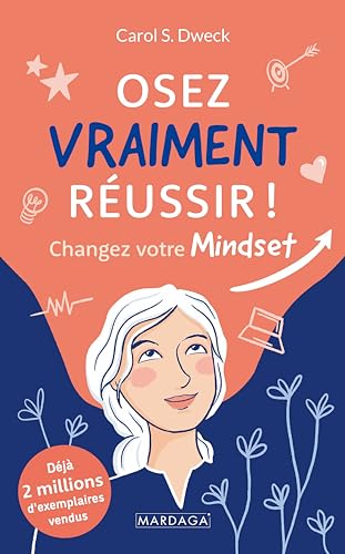 Stock image for Osez vraiment russir !: Changez votre MINDSET for sale by medimops