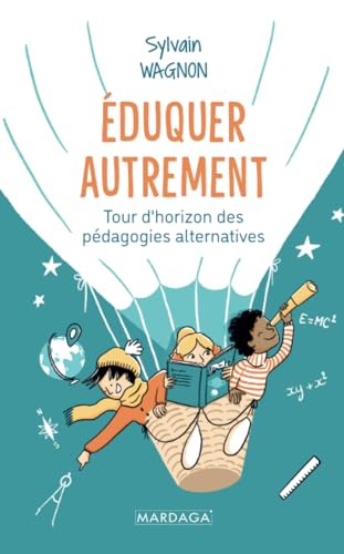 Stock image for duquer autrement: Tour d'horizon des pdagogies alternatives (French Edition) for sale by Gallix