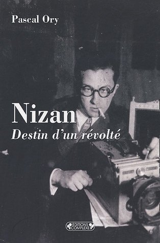 Stock image for Nizan : Destin d'un rvolt for sale by Ammareal
