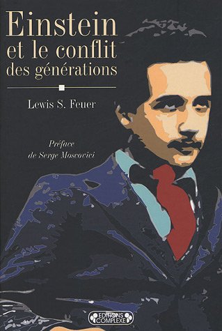Beispielbild fr Einstein Et Le Conflit Des Gnrations zum Verkauf von RECYCLIVRE