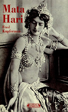 Beispielbild fr Mata Hari: Songes et mensonges zum Verkauf von Ammareal