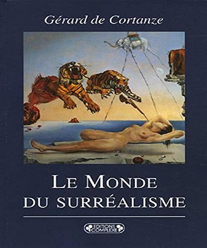 Stock image for Le Monde du surralisme for sale by Librairie Th  la page