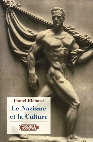 9782804800758: Le Nazisme et la Culture