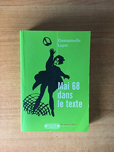 Imagen de archivo de Mai 68 dans le texte a la venta por Ammareal