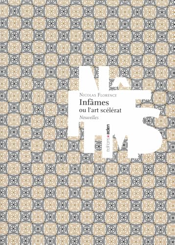Immagine stock per Inf�mes ou l'art sc�l�rat