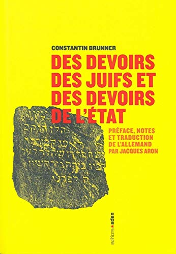 Beispielbild fr Des devoirs des Juifs et des devoirs de l'tat zum Verkauf von Gallix