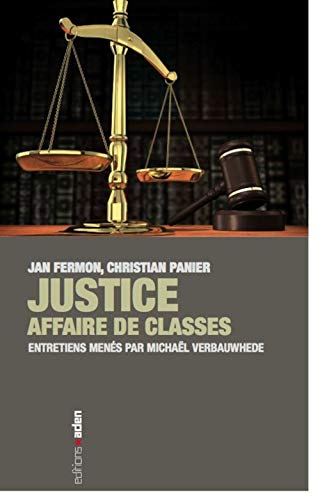 Stock image for Justice : affaire de classes for sale by medimops