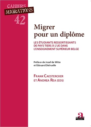 9782806100764: Migrer pour un diplme