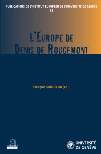 Stock image for L'Europe de Denis de Rougemont (French Edition) for sale by Gallix