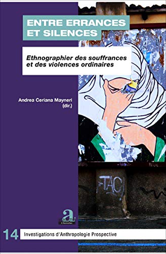 Imagen de archivo de ENTRE ERRANCES ET SILENCES (French Edition) a la venta por Gallix