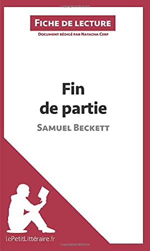 Imagen de archivo de Fin de partie de Samuel Beckett (Fiche de lecture) -Language: french a la venta por GreatBookPrices
