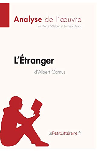 Beispielbild fr L' tranger d'Albert Camus (Analyse de l'"uvre): Analyse compl te et r sum d taill de l'oeuvre (Fiche de lecture) zum Verkauf von Monster Bookshop
