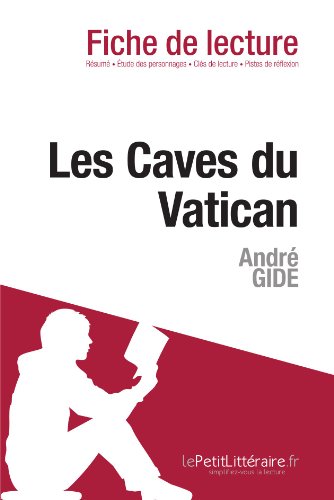 9782806226884: Les Caves du Vatican d'Andr Gide (Fiche de lecture)