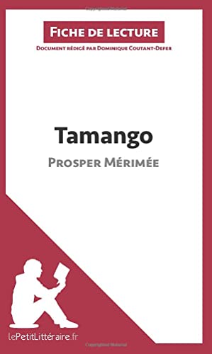 9782806227683: Tamango de Prosper Mrime (Fiche de lecture): Analyse complte et rsum dtaill de l'oeuvre