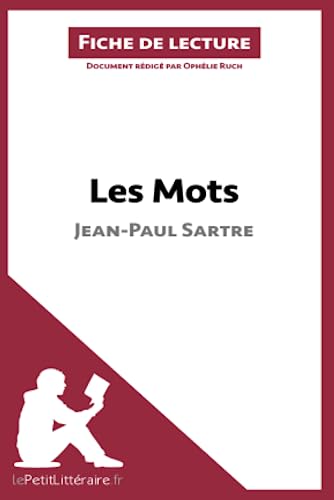 9782806230522: Les Mots de Jean-Paul Sartre (Fiche de lecture): Analyse complte et rsum dtaill de l'oeuvre