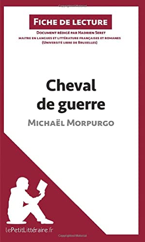 9782806241788: Cheval de guerre de Michal Morpurgo (Fiche de lecture): Analyse complte et rsum dtaill de l'oeuvre