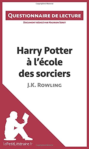 9782806260680: Questionnaire de lecture : Harry Potter  l'cole des sorciers de J. K. Rowling: Questionnaire de lecture [Lingua francese]