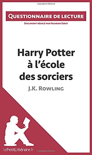9782806260680: Harry Potter  l'cole des sorciers de J. K. Rowling: Questionnaire de lecture