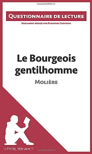 Stock image for Le Bourgeois gentilhomme de Molire -Language: french for sale by GreatBookPrices