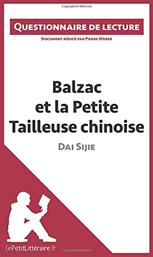 Beispielbild fr Balzac et la Petite Tailleuse chinoise de Dai Sijie : Questionnaire de lecture zum Verkauf von Buchpark