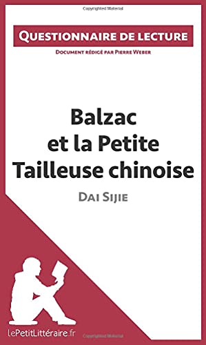 9782806261403: Balzac et la Petite Tailleuse chinoise de Dai Sijie: Questionnaire de lecture