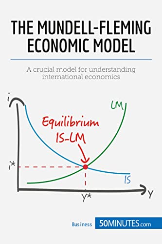 9782806270610: The Mundell-Fleming Economic Model: A crucial model for understanding international economics (Economic Culture)