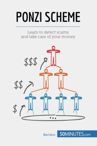 9782806270696: Ponzi Scheme: Learn to detect scams and take care of your money (Economic Culture)